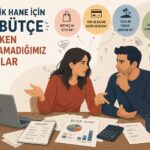 İki Kişilik Hane için Tek Bütçe Kurarken Anlaşamadığımız Noktalar